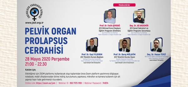 28 Mayıs 2020 Perşembe JED webinar:  Pelvik Organ Prolapsus Cerrahisi