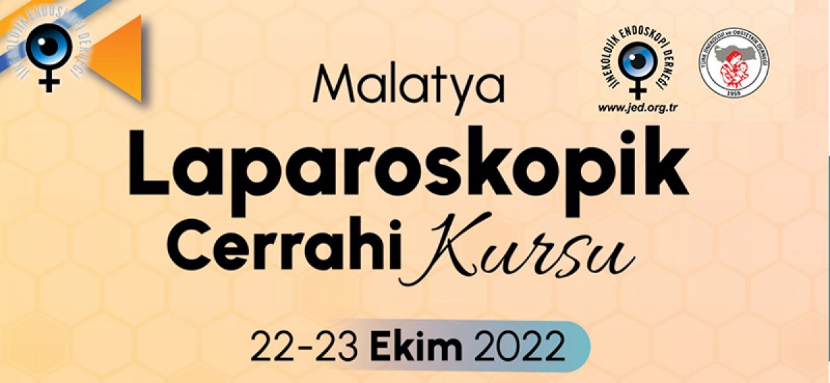 22-23 Ekim 2022 - Malatya - Laparoskopik Cerrahi Kursu