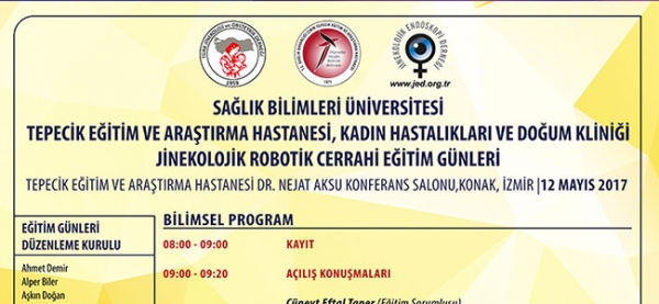 12 Mayıs 2017 - İzmir - Jinekolojik Robotik Cerrahi Eğitim Günleri